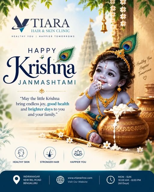 🦚✨ Happy Krishna Janmashtami from VTIARA Hair & Skin Clinic! 💙

May little Krishna fill your life 