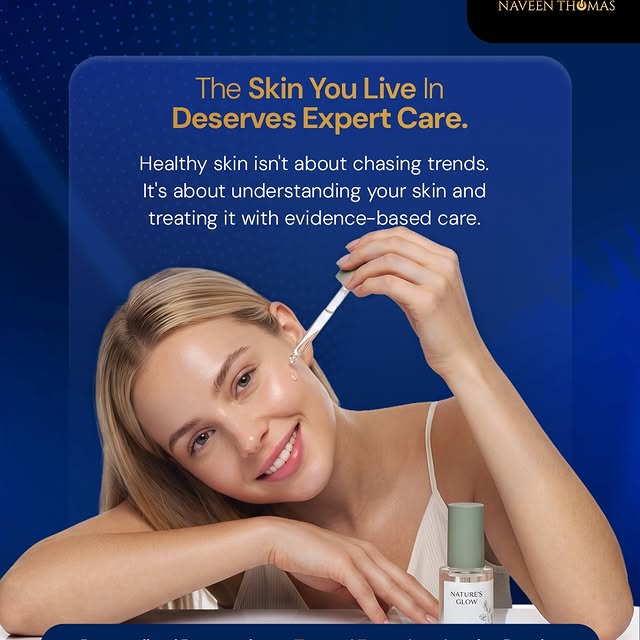 Your skin deserves more than trends it deserves care that understands you. ✨

At Dr. Naveen Thomas, 