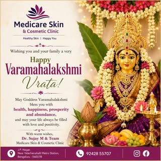 ✨ Happy Varamahalakshmi Vrata!

On this auspicious occasion, Medicare Skin & Cosmetic Clinic wishes 