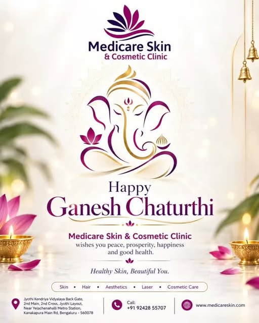 Happy Ganesh Chaturthi from Medicare Skin & Cosmetic Clinic, Bengaluru 🙏

May Lord Ganesha bless yo