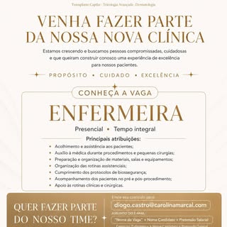 ✨ **VAGAS ABERTAS | NOVA CLÍNICA DRA. CAROLINA MARÇAL**

Estamos formando o time da nossa nova clíni