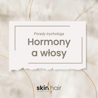 Zmiany hormonalne mogą mieć znaczący wpływ na kondycję włosów. Mogą prowadzić do różnych problemów, 