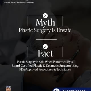 Myth: Plastic Surgery Is Unsafe ❌

Reality: Plastic Surgery Is Safe When Performed By A Board-Certif