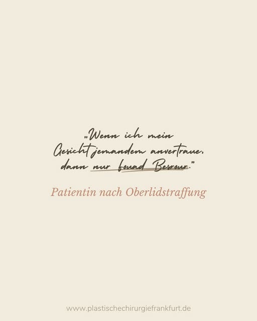 Dieses schöne Feedback gab es 6 Wochen nach einer Oberlidstraffung von meiner Patientin. Das eigene 