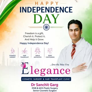 Elegance Cosmetic Surgery and Hair Transplant Clinic wishes all a Very Happy Independence Day