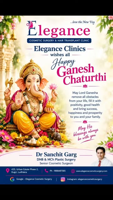 Elegance Clinics wishes all a Happy Ganesha Chaturthi Festival.

May Lord Ganesha Remove the Obstacl