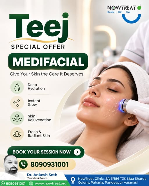 Glow brighter, feel fresher on this Teej — it’s time to give your skin the Medifacial care it deserv