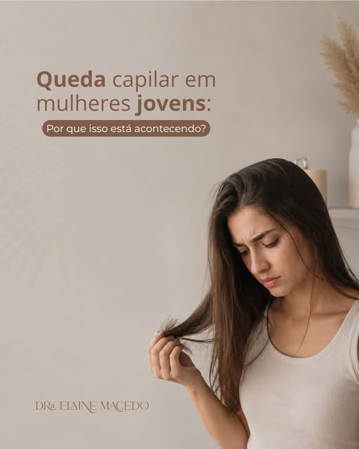 A queda de cabelo não escolhe idade, e quando surge de forma persistente em mulheres jovens, merece 