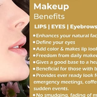 💋 *Permanent Makeup - Benefits* 💋

LIPS | EYES | Eyebrows | BB Glow 

✨ Enhances your natural faci