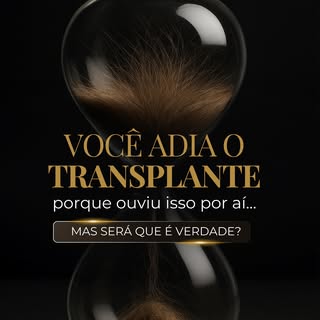 Você adia o transplante porque ouviu isso por aí…
Mas será que é verdade?
Vamos descomplicar agora. 