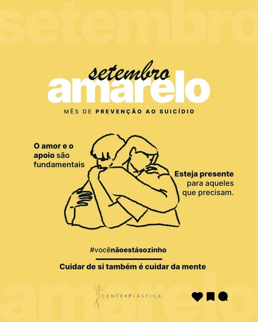 Setembro Amarelo nos lembra que saúde vai muito além do corpo. Ela envolve emoções, autoestima, rela