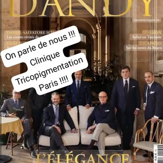 On parle de nous!🌷 Merci à "DANDY " ❤️ pour cet article sur Clinique Tricopigmentation Paris 🫡 #be