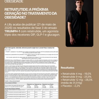 Retatrutide: a próxima geração no tratamento da obesidade? 
A Lilly acaba de publicar (21 de maio de