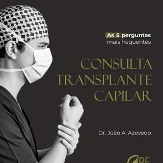 Transplante capilar: dúvidas frequentes, respostas claras.

Neste carrossel, o Dr. João Azevedo resp