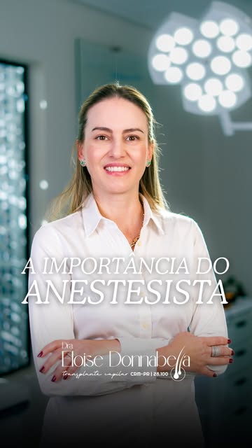 A presença do anestesista durante toda a cirurgia pode tornar o transplante capilar mais confortável
