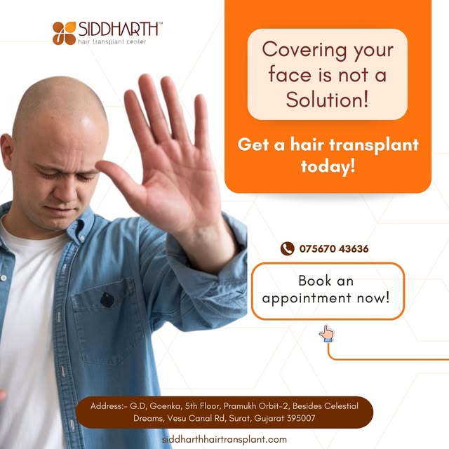 Covering your face is not a Solution!
Get a hair transplant today!
.
.
.
Address:- G.D, Goenka, 5th 