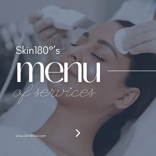 Wondering what we offer at #Skin180AZ? Here’s a few of our top treatments but check out our website 