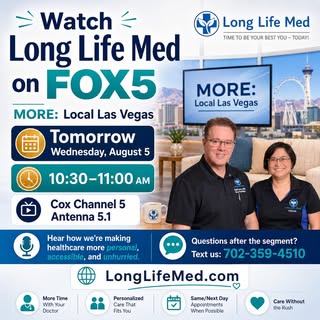 📺 We’re on FOX5 tomorrow!

Watch Long Life Med on MORE: Local Las Vegas:

🗓️ Wednesday, August 5
⏰