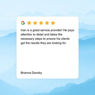 Ivan is a great service provider! He pays attention to detail and takes the necessary steps to ensur