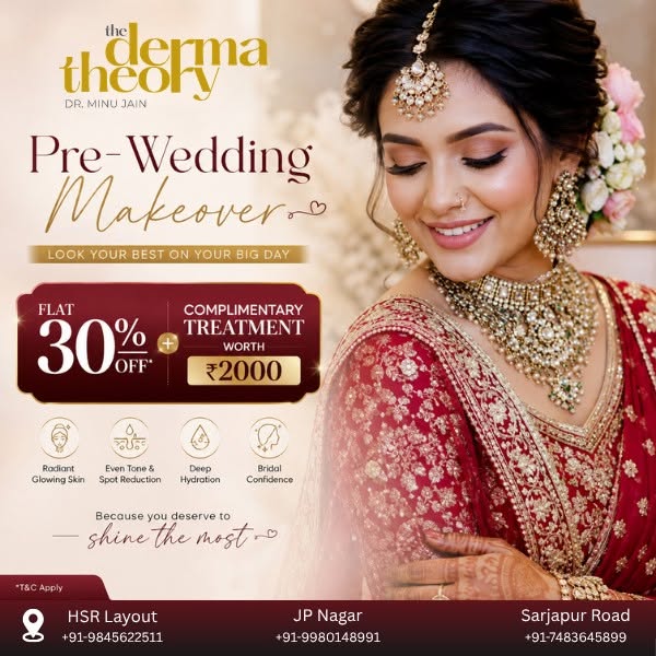 ✨ Pre-Wedding Makeover Offer | The Derma Theory 💍

Your wedding day deserves your most radiant, fla