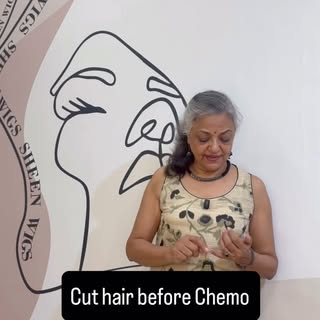 Why cut hair before chemotherapy starts? 
You have been told that the hair would fall partially or f