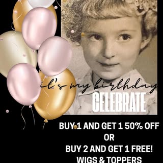Celebrate my birthday at Gayla Wigs