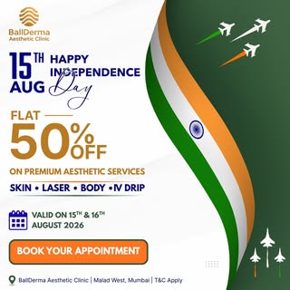 🇮🇳 Independence Day Offer at BallDerma

Get FLAT 50% OFF on Premium Aesthetic Services this Indepe