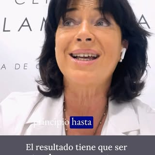 Regla número uno: tiene que ser un resultado natural. 

Que al paciente no le digan que se ha operad