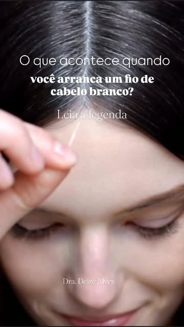 Arrancar o fio de cabelo branco pode parecer inofensivo, mas existe um detalhe que pouca gente consi