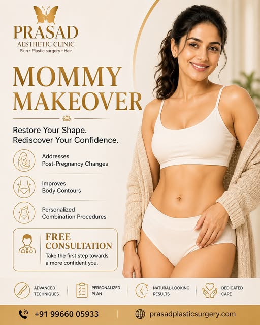 Restore your shape and rediscover your confidence with a customized Mommy Makeover at Prasad Aesthet