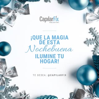 🎁 Que esta noche esté llena de amor, calidez y alegría junto a sus seres queridos. En CapilarFix, s