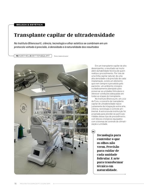 No Instituto Bitencourtt, cada etapa, da climatização do bloco cirúrgico à análise microscópica das 