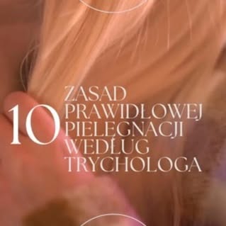 10 ZASAD PRAWIDŁOWEJ PIELĘGNACJI 

Zasady, które należy wdrożyć jeśli chcemy zadbać o swoją skórę gł