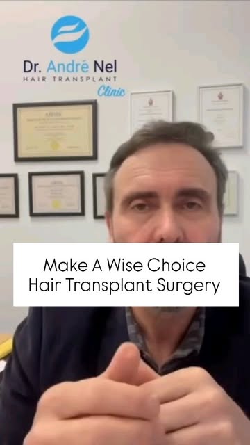 Make a Wise Choice 
Hair Transplant Surgeon 

Dr. Andre Nel, hair transplant surgeon, talks about a 