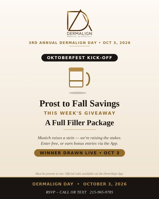 Only 2 weeks Away, DermAlign Day OCT 3 from 1pm-6pm!!!!
RSVP 215965-9785 !!!