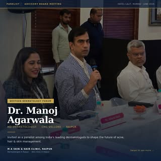 Honoured to be part of the NextGen Dermatology Forum, Mumbai — a panel of India’s leading dermatolog