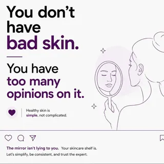 **The mirror isn't lying to you. Your skincare shelf is.**

Not every product is meant for your skin