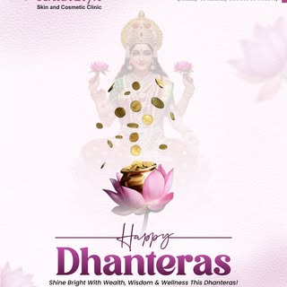 May this Dhanteras bring a glow of health, a sparkle of prosperity, and a shine of beauty into your 