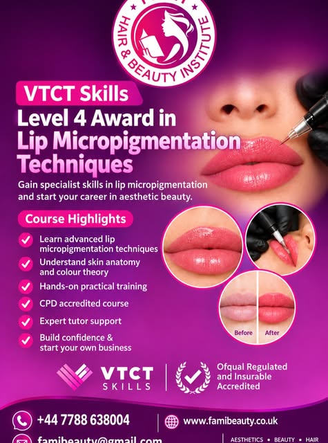 VTCT Skills Level 4 Award in Lip Micropigmentation Techniques 

#famibeauty #lippigmentation #pmu #l