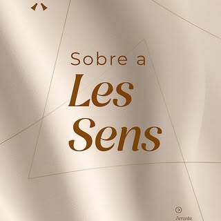 SOBRE A LES SENS — MISSÃO, VISÃO E VALORES 

Na Les Sens, acreditamos que verdadeira saúde vai além 