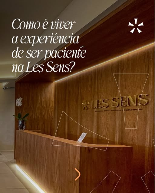 Na Les Sens, o cuidado começa antes da consulta e continua depois dela.

Cada etapa é pensada para o