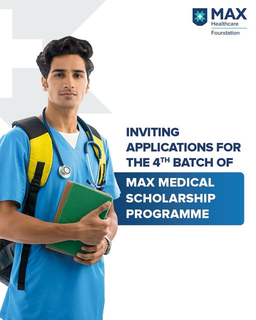 Applications are now open for the 4th Batch of the Max Medical Scholarship Programme!

Max Healthcar