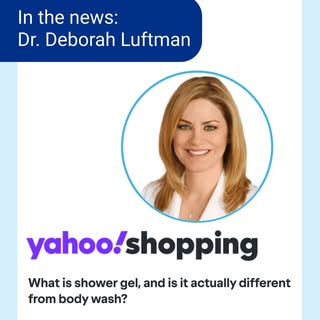 Shower gel or body wash—which one is right for your skin?

Dr. Deborah Luftman recently connected wi