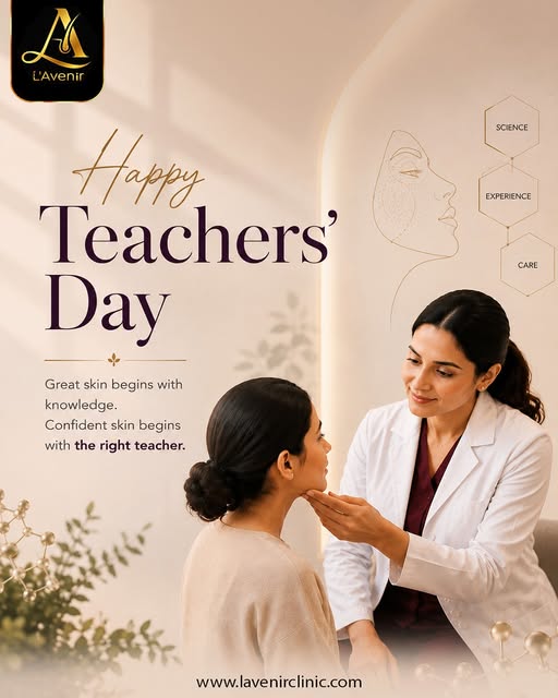 ✨ Happy Teachers’ Day from L’Avenir Clinic

Great teachers inspire us with knowledge, experience, an
