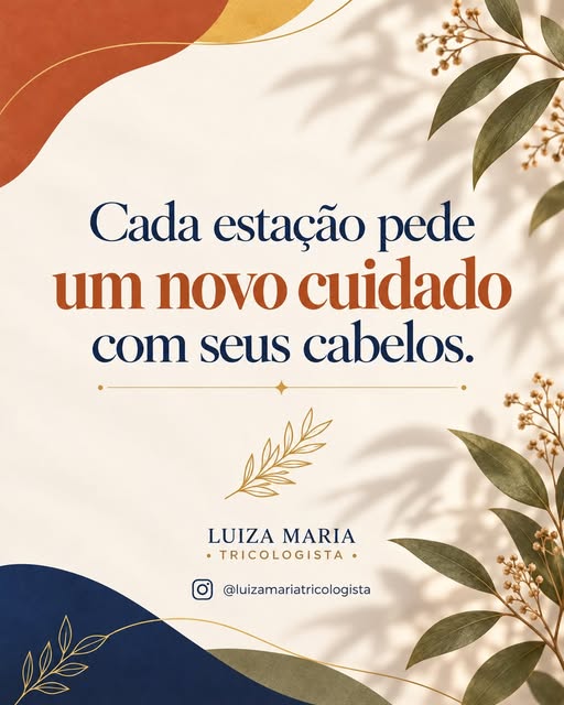 As mudanças de temperatura, umidade e exposição solar influenciam o couro cabeludo e os fios. Por is