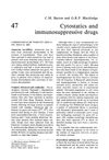 Cytostatics and immunosuppressive drugs