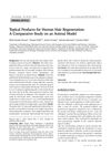 Topical Products for Human Hair Regeneration: A Comparative Study on an Animal Model