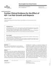 Further Clinical Evidence for the Effect of IGF-1 on Hair Growth and Alopecia