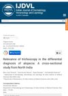 Relevance of Trichoscopy in the Differential Diagnosis of Alopecia: A Cross-Sectional Study from North India