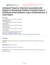 Unilateral Thalamic Infarction Associated With Rupture of Dissecting Posterior Cerebral Artery in Childhood-Onset Systemic Lupus Erythematosus: A Case Report